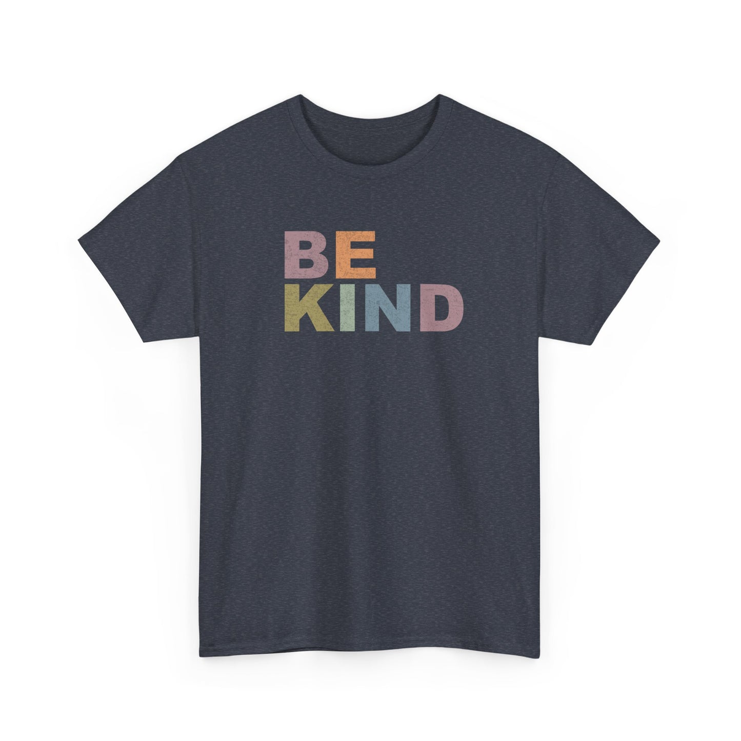 BE KIND- Kind Words Matter!